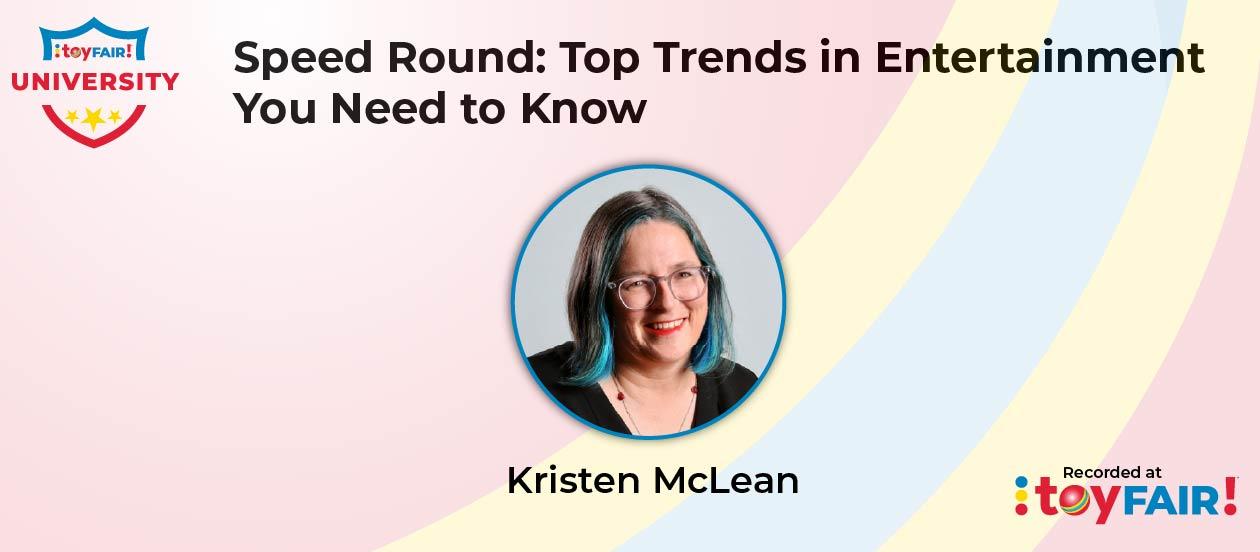 Speed Round: Top Trends in Entertainment you Need to Know