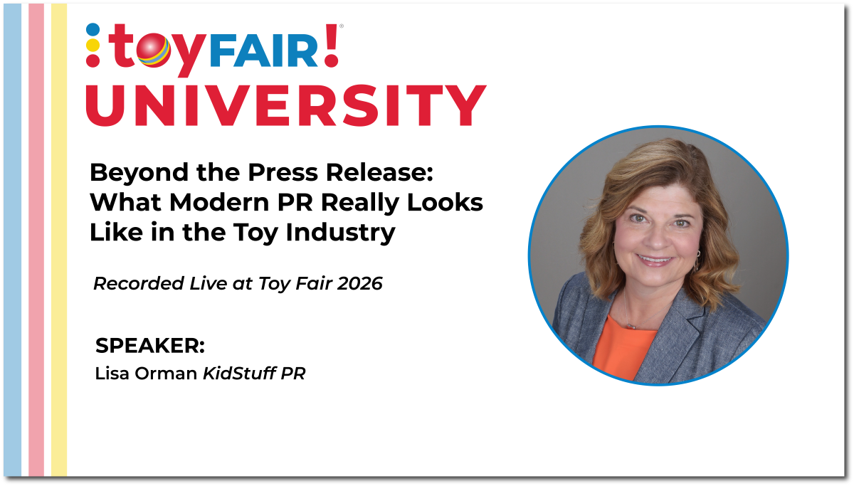 Beyond the Press Release: What Modern PR Really Looks Like in the Toy Industry